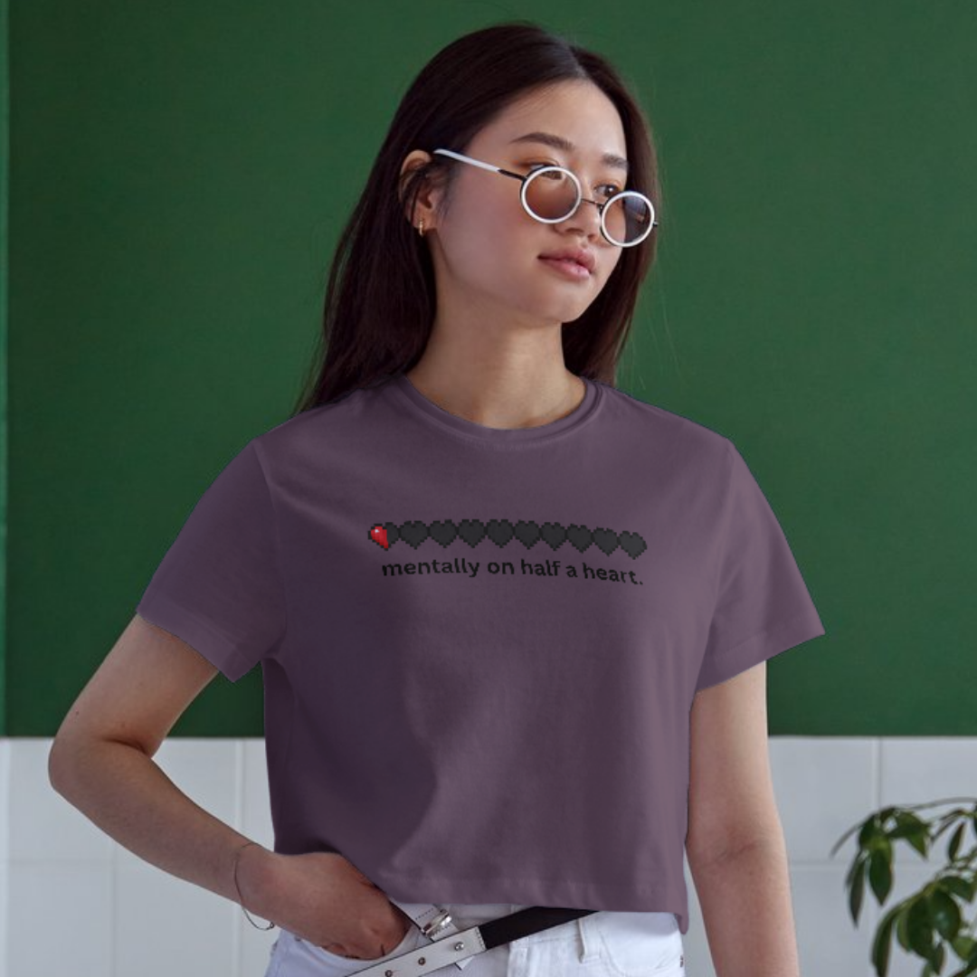 mentally on half a heart.